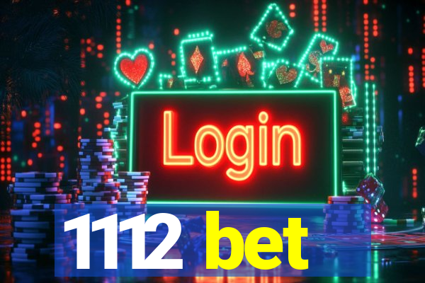 1112 bet